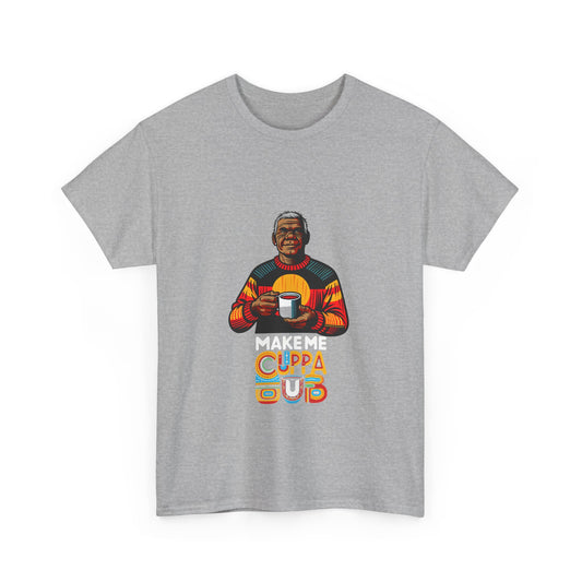 'Make Me Cuppa BUB' Cotton Tee - MOB- Vintage Style, - Perfect Gift for Uncle, Dad Tea Lovers
